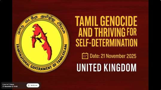 Tamil Genocide and Thriving for Self-Determination Conference - 21.11.2025